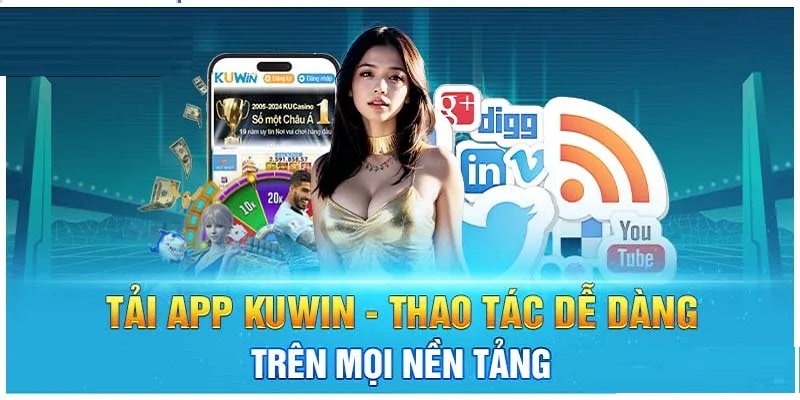 Hướng dẫn cho người dùng thực hiện tải app Kuwin